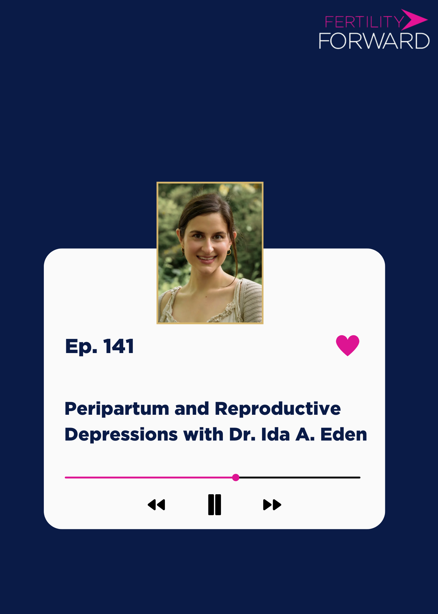Ep 141: Peripartum and Reproductive Depressions with Dr. Ida A. Eden